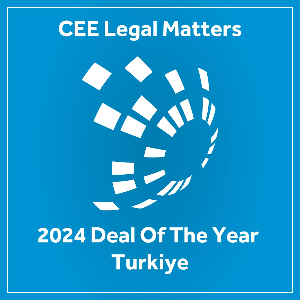 CEE Legal Matters 2024 Deal of the Year Türkiye rozeti